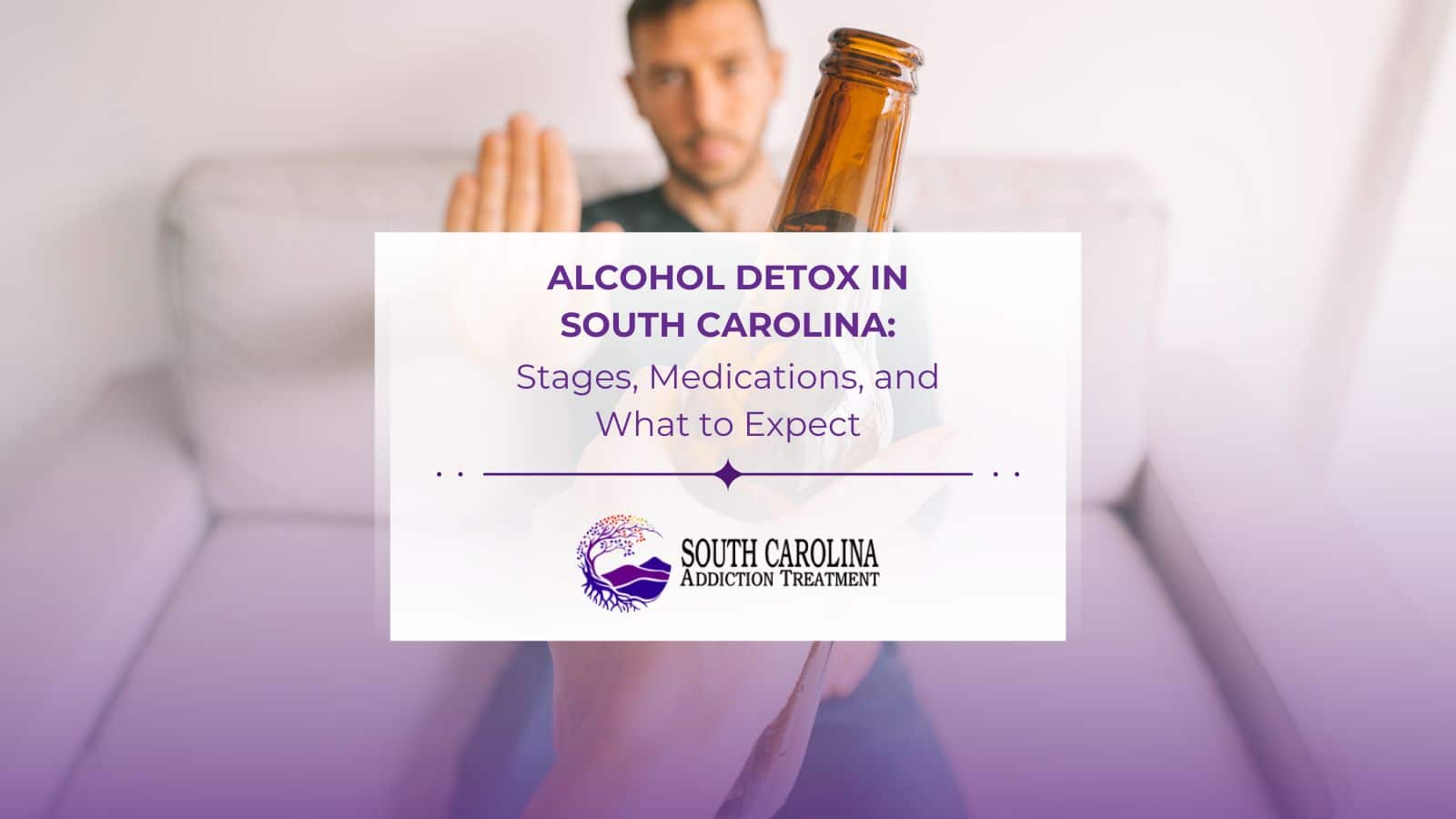 Alcohol Detox: Stages, Medications, and What to Expect