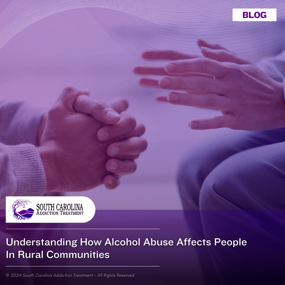 Understanding How Alcohol Abuse Affects People in Rural Communities