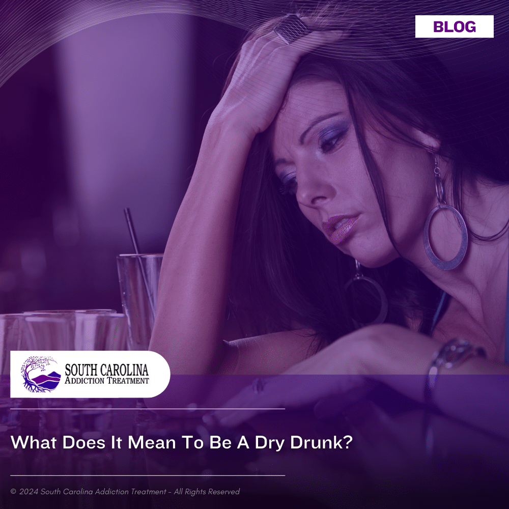What Does it Mean to Be a Dry Drunk?