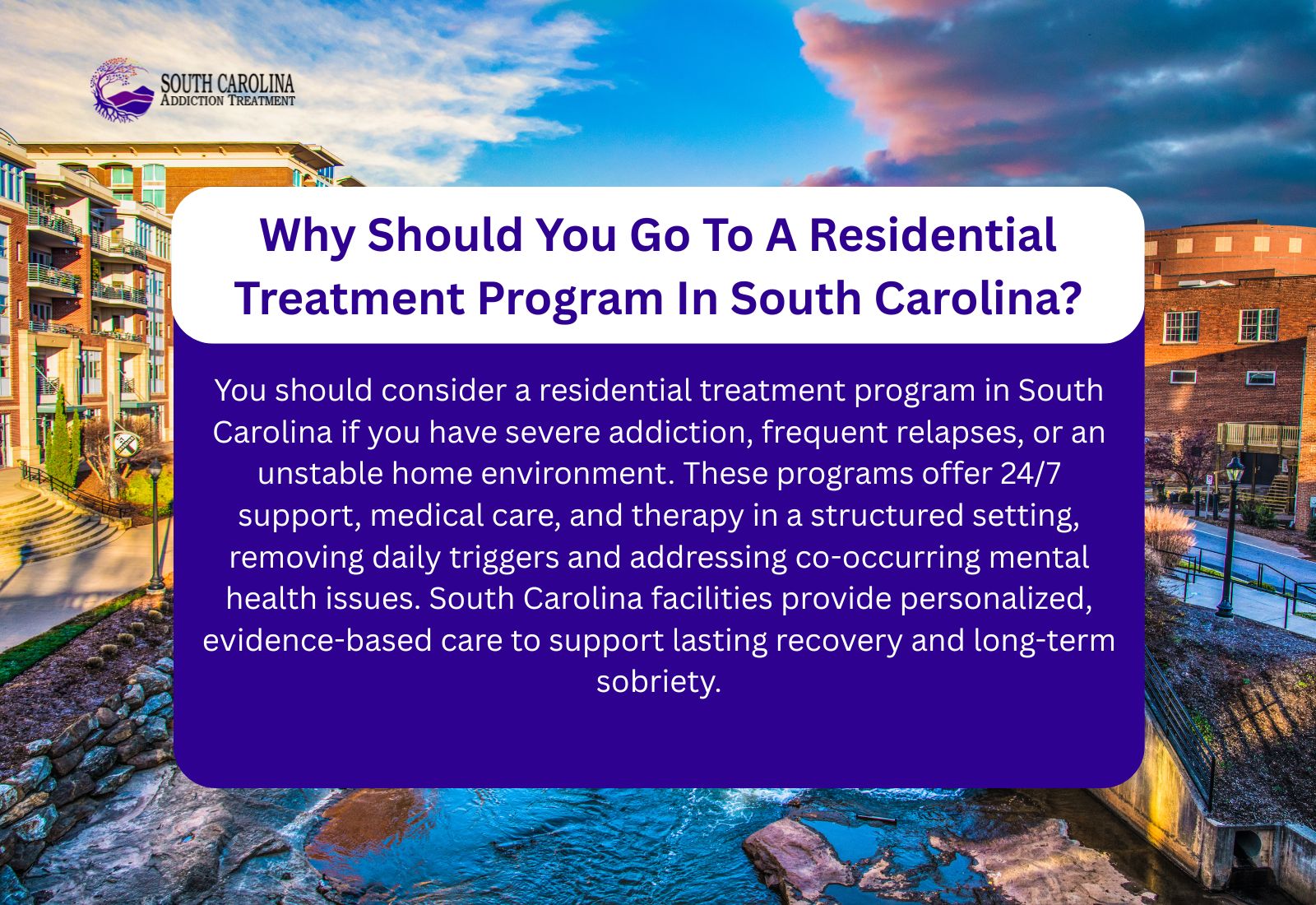 Why Should You Go To A Residential Treatment Program In South Carolina