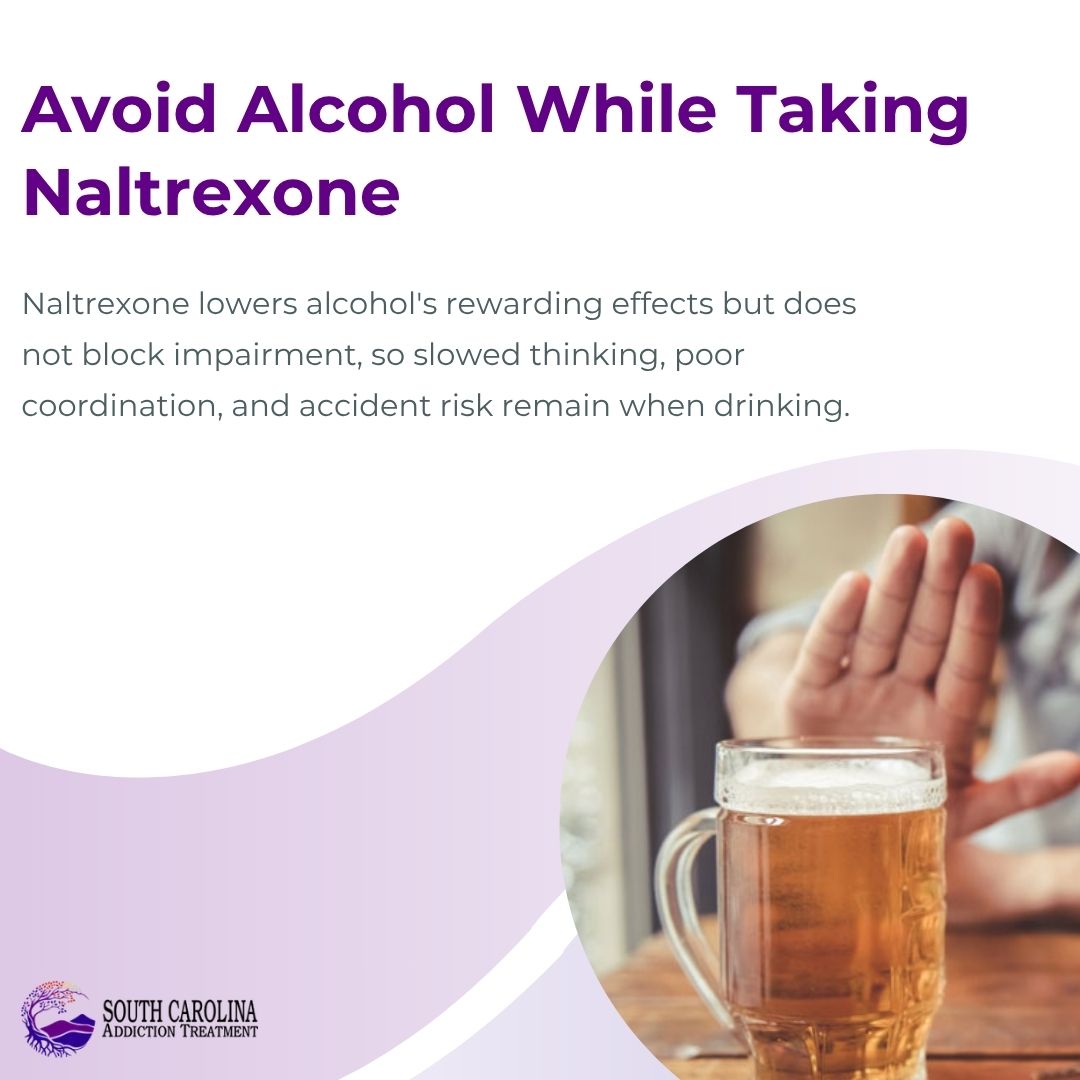 Avoid Alcohol While Taking Naltrexone