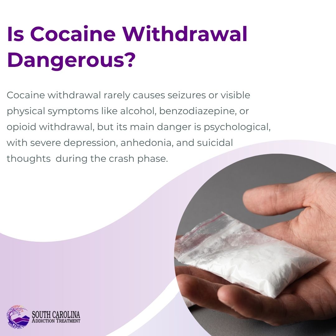Is Cocaine Withdrawal Dangerous
