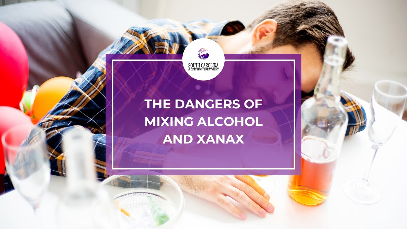 The Dangers of Mixing Alcohol and Xanax